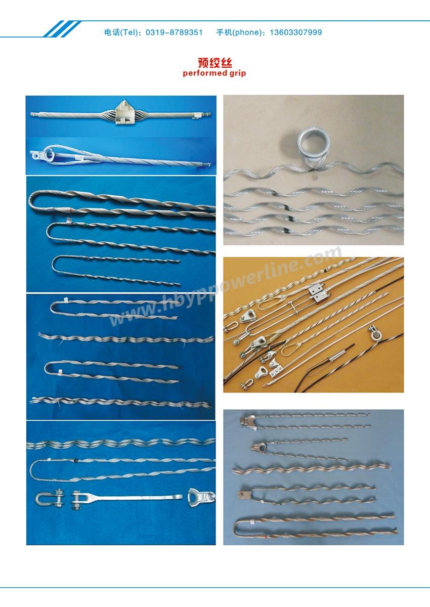 Preformed Line Preformed Line